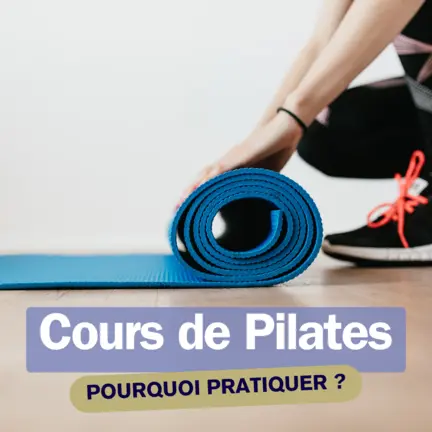 Qu'est ce que le Pilates ?